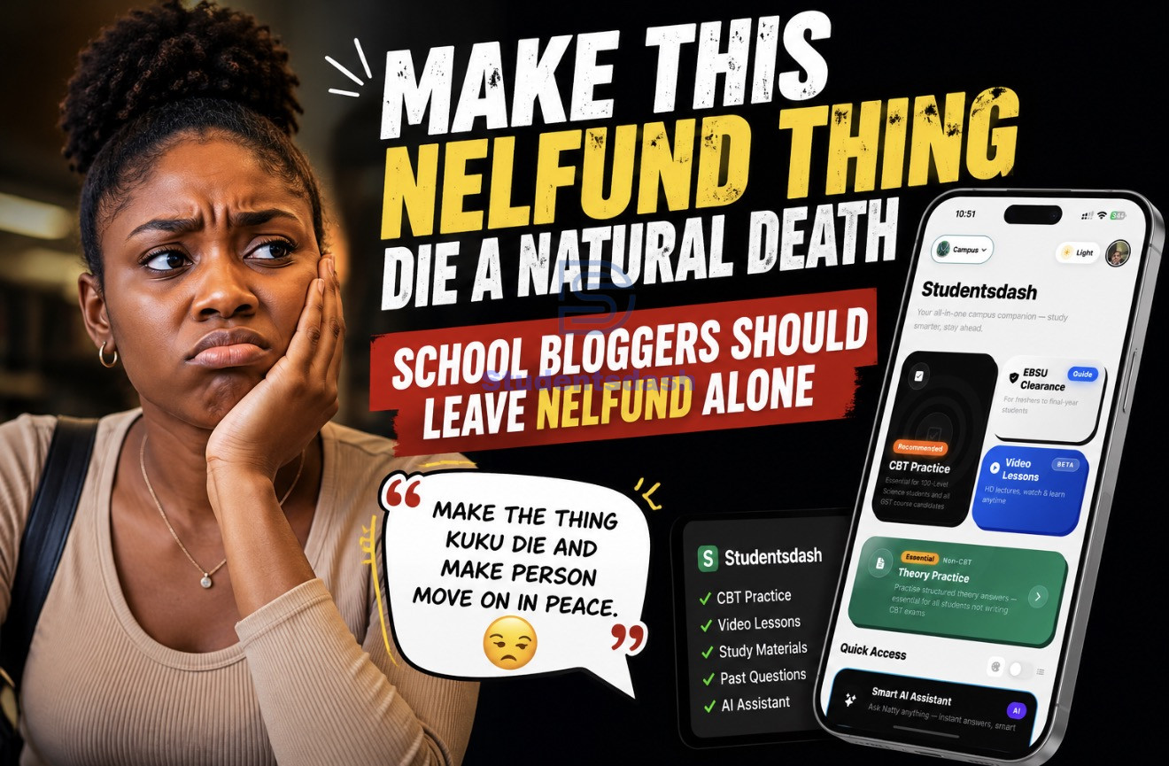 Make This NELFUND Thing Die a Natural Death School Bloggers Should Leave NELFUND Alone