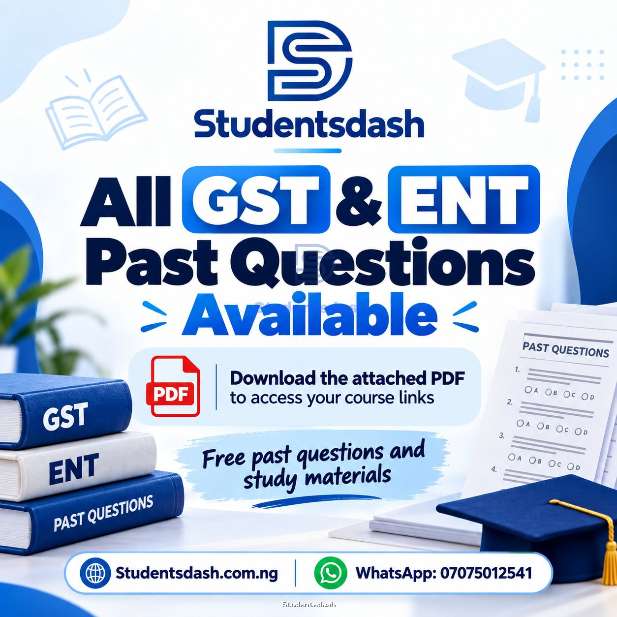 All GST & ENT Past Questions Are Available on Studentsdash