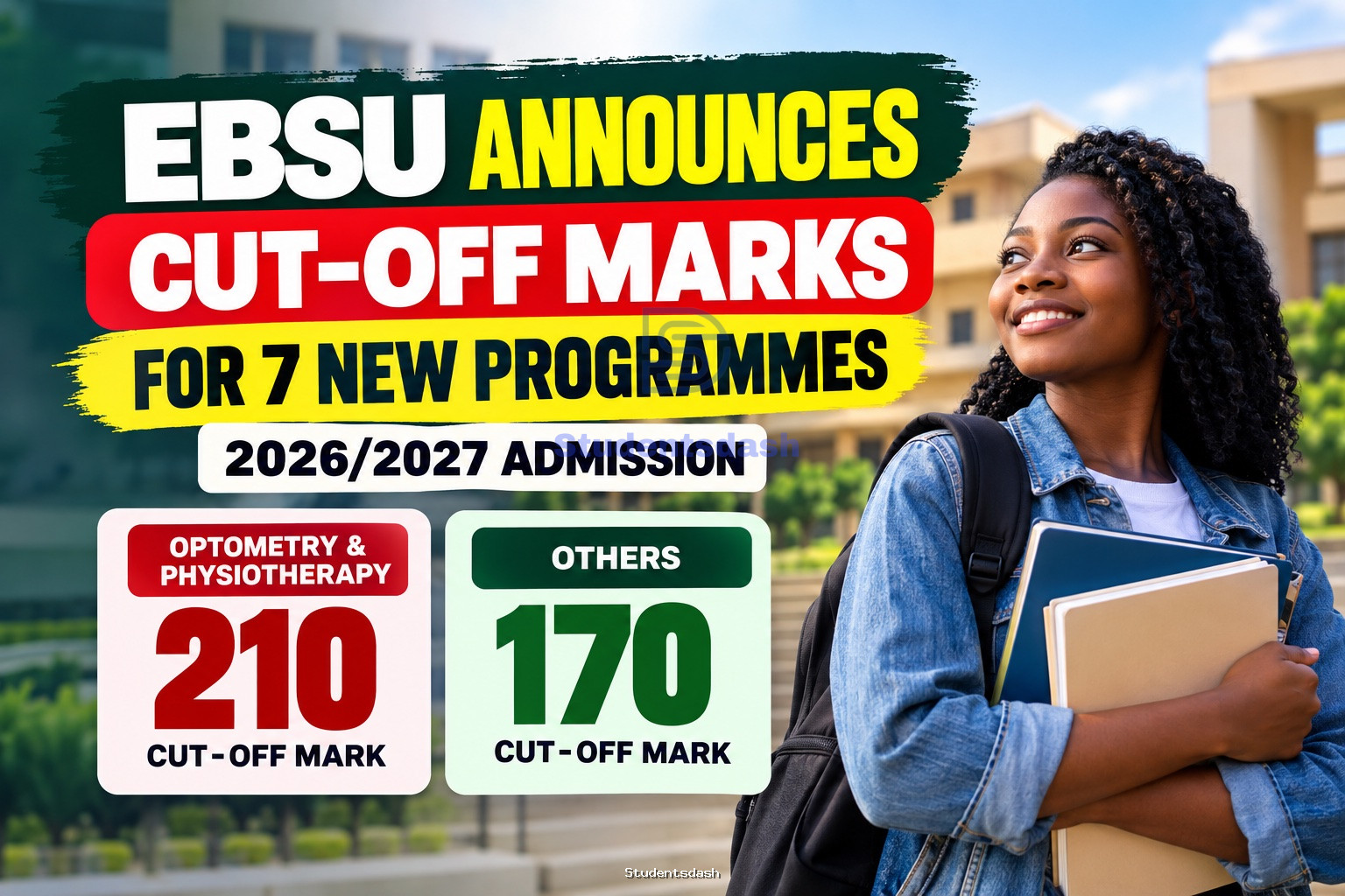 EBSU Announces Cut-Off Marks for 7 New Programmes for 2026/2027 Admission