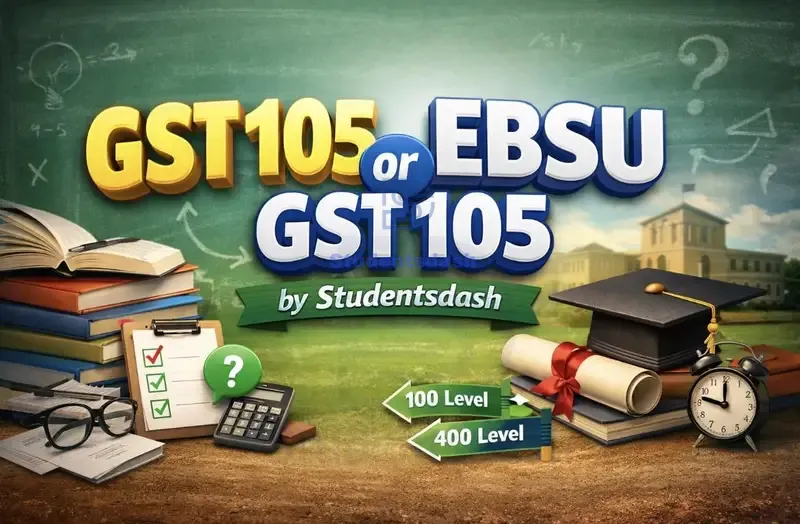 Difference Between GST 105 And EBSU-GST 105 Explained By Studentsdash