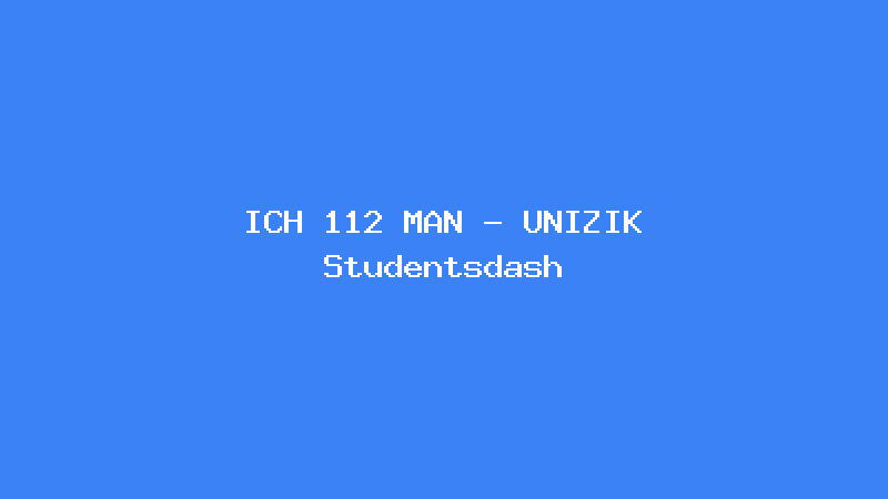 ICH 112 MAN - UNIZIK Studentsdash